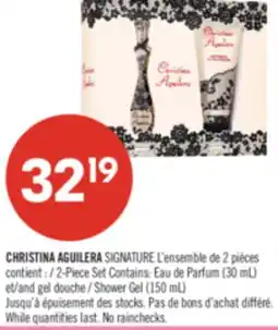 Pharmaprix CHRISTINA AGUILERA SIGNATURE 2-Piece Set Contains: Eau de Parfum (30 mL) and Shower Gel (150 mL) offer