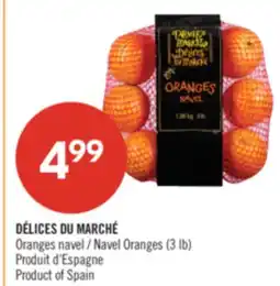 Pharmaprix DÉLICES DU MARCHÉ Navel Oranges (3 lb) offer