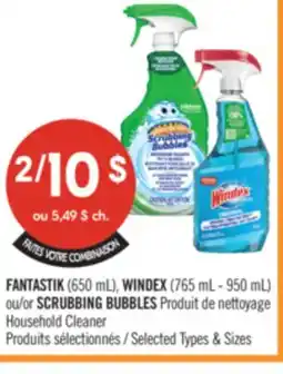 Pharmaprix FANTASTIK (650 mL), WINDEX (765 mL-950 mL) or SCRUBBING BUBBLES Cleaning Product offer