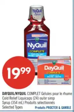 Pharmaprix DAYQUIL/NYQUIL COMPLET Cold Relief Liquicaps (24) ou/or sirop Syrup (354 mL) offer