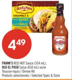 Pharmaprix FRANK'S RED HOT Sauce (354 mL), OLD EL PASO Salsa (650 mL) or Dinner Kit offer