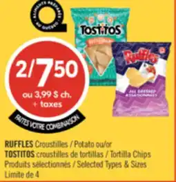 Pharmaprix RUFFLES Potato or TOSTITOS Tortilla Chips offer