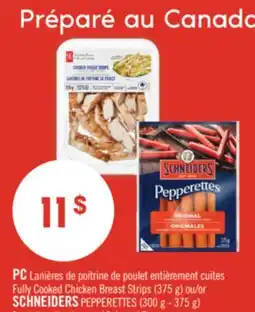 Pharmaprix PC Fully Cooked Chicken Breast Strips (375 g) or SCHNEIDERS PEPPERETTES (300 g - 375 g) offer