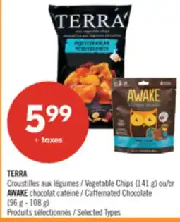 Pharmaprix TERRA Vegetable Chips (141 g) or AWAKE Caffeinated Chocolate (96 g - 108 g) offer