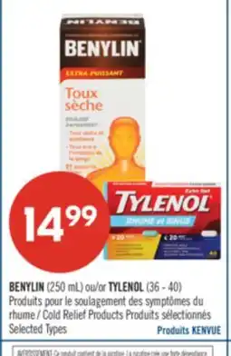 Pharmaprix BENYLIN (250 mL) ou/or TYLENOL (36 - 40) Cold Relief Products offer
