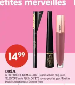 Pharmaprix L'ORÉAL GLOW PARADISE BALM-in-GLOSS Lip Balm, TELESCOPIC or FLASH CAT EYE Eyeliner offer