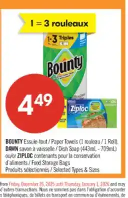 Pharmaprix BOUNTY Paper Towels (1 Roll) DAWN Dish Soap (443 mL - 709 mL) or ZIPLOC Food Storage Bags offer