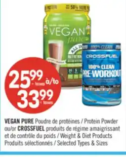 Pharmaprix VEGAN PURE Protein Powder or CROSSFUEL Weight & Diet Products offer
