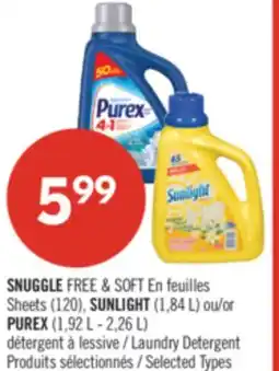 Pharmaprix SNUGGLE FREE & SOFT Sheets (120), SUNLIGHT (1,84 L) or PUREX (1,92 L - 2,26 L) / Laundry Detergent offer
