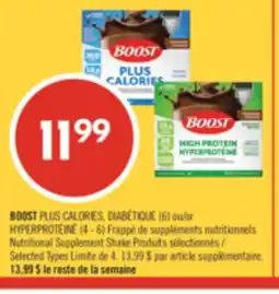 Pharmaprix BOOST Plus Calories, Diabetic (6) or High Protein (4 – 6) Nutritional Supplement Shake offer