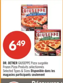 Pharmaprix DR. OETKER GIUSEPPE Frozen Pizza offer