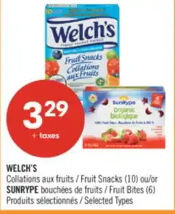 Pharmaprix WELCH'S Fruit Snacks (10) or SUNRYPE Fruit Bites (6) offer