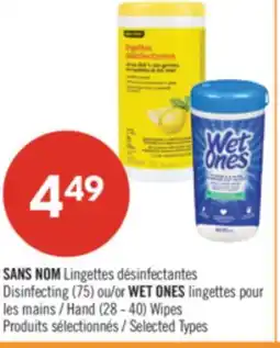 Pharmaprix NO NAME Disinfecting (75) or WET ONES Hand (28 - 40) Wipes offer