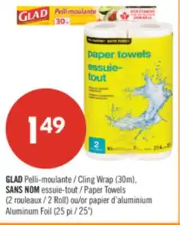 Pharmaprix GLAD Cling Wrap (30m), NO NAME Paper Towels 2Roll or Aluminum Foil 25' offer