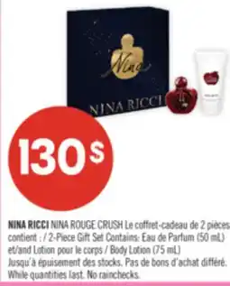 Pharmaprix NINA RICCI NINA ROUGE CRUSH 2-Piece Gift Set Contains: Eau de Parfum (50 mL) and Body Lotion (75 mL) offer