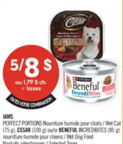 Pharmaprix IAMS PERFECT PORTIONS Wet Cat (75 g), CESAR (100 g) or BENEFUL INCREDIBITES (85 g) Wet Dog Food offer