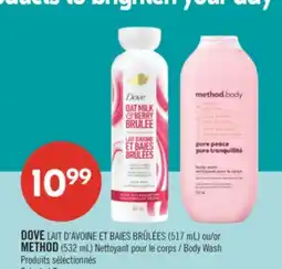 Pharmaprix DOVE (517 mL) or METHOD (532 mL) Body Wash offer