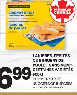 L'Intermarché LANIÈRES, PÉPITES OU BURGERS DE POULET SANS NOM | CHICKEN STRIPS, NUGGETS OR BURGERS, 908 G offer