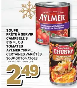 L'Intermarché SOUPE PRÊTE À SERVIR, 515 ML OU 796 ML TOMATES | SOUP OR TOMATOES offer