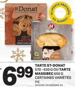 L'Intermarché TARTE ST-DONAT, 570-620 G OU TARTE MASSIBEC, 650 G | PIE offer