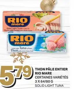 L'Intermarché THON PÂLE ENTIER RIO MARE | SOLID LIGHT TUNA offer