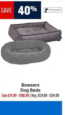 Ren’s Pets Depot Bowsers Dog Beds offer