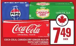 Food Basics COCA-COLA, CANADA DRY GINGER ALE OR PEPSI SOFT DRINKS offer