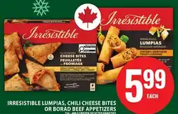 Food Basics IRRESISTIBLE LUMPIAS, CHILI CHEESE BITES OR BORAD BEEF APPETIZERS offer
