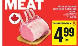 Food Basics FRESH SEASONED FRENCHED PORK LOIN ROAST offer