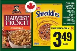 Food Basics QUAKER HARVEST CRUNCH CEREAL OR POST SHREDDIES CEREAL offer