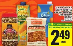 Food Basics SURATI SNACKS, DIVYA ROASTED CHANA, RUBICON OR SHERBON DRINKS offer