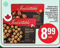 Food Basics IRRESISTIBLE CHICKEN BITES, GOURMET SAUSAGE ROLLS OR PARTY PACK PUFF PASTRY APPETIZERS offer