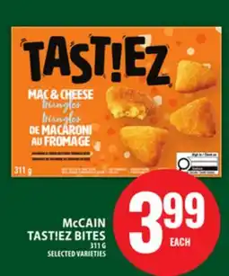 Food Basics McCAIN TAST!EZ BITES offer