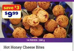 M & M Food Market Hot Honey Cheese Bites offer