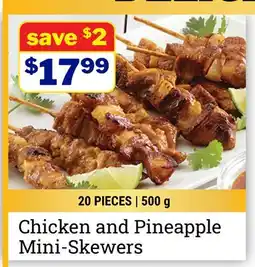 M & M Food Market Chicken and Pineapple Mini-Skewers offer