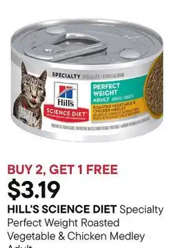 Petvalu Specialty Perfect Weight Roasted Vegetable & Chicken Medley Adult Cat Food offer
