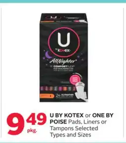 Rexall U BY KOTEX or ONE BY POISE Pads, Liners or Tampons offer