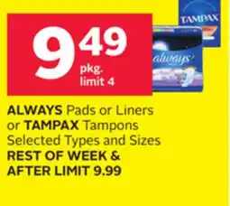 Rexall ALWAYS Pads or Liners or TAMPAX Tampons offer
