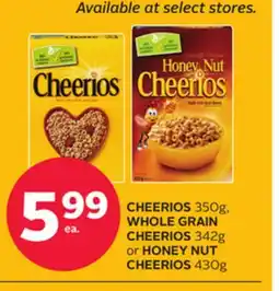 Rexall CHEERIOS 350g, WHOLE GRAIN CHEERIOS 342g or HONEY NUT CHEERIOS 430g offer