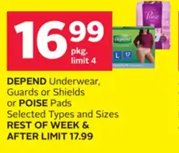 Rexall DEPEND Underwear, Guards or Shields or POISE Pads offer