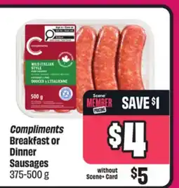 Chalo FreshCo Compliments Breakfast or Dinner Sausages 375-500 g offer