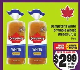 Chalo FreshCo Dempster's White or Whole Wheat Breads 675 g offer