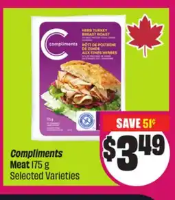 Chalo FreshCo Compliments Meat 175 g Selected Varieties offer