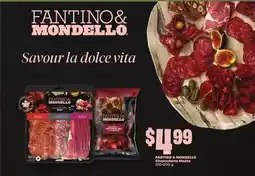 FreshCo FANTINO & MONDELLO Charcuterie Meats 100-200 g offer