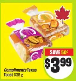 FreshCo Compliments Texas Toast 638 g offer