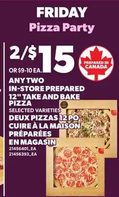 Independent City Market ANY TWO IN-STORE PREPARED 12 TAKE AND BAKE PIZZA offer