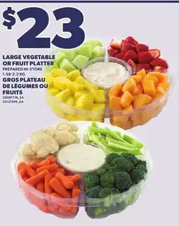 Independent City Market LARGE VEGETABLE OR FRUIT PLATTER, 1.58-2.2 KG offer