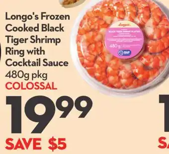 Longo's Longo's Frozen Cooked Black Tiger Shrimp Ring with Cocktail Sauce offer