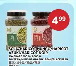 Kim Phat JOY SHARE SOYBEAN/MUNG BEAN/AZUKI BEAN/BLACK BEAN offer