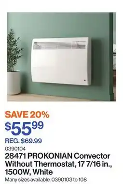 Patrick Morin PROKONIAN Convector Without Thermostat, 17 7/16 in., 1500W, White offer